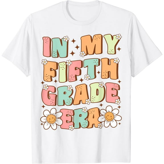 DOPASHIRT In My Fifth Grade Era Cute Groovy 5Th Grade Back To School T-Shirt Unisex S-5XL Hot Trending Shirt, Vintage Birthday Gift