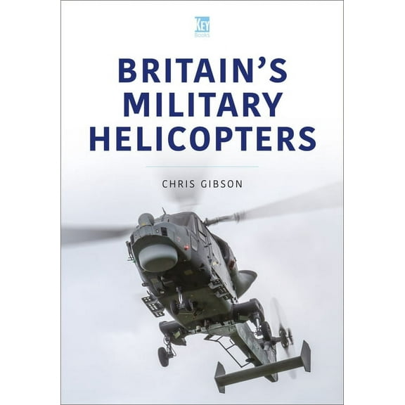 Modern Military Aircraft: Britain's Military Helicopters (Paperback)