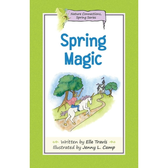 Nature Connections Nature Connections: Spring Magic, Book 1, (Paperback)