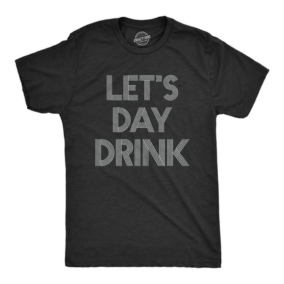 Mens Let's Day Drink T Shirt Funny Beer Liquor Bar Party Tee (Heather Black) - M