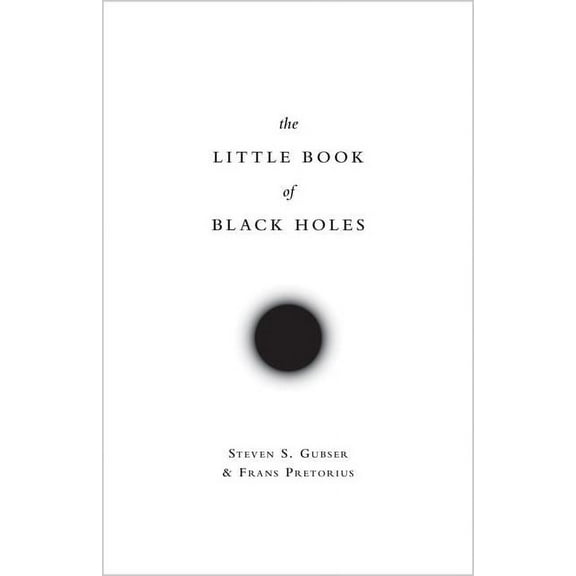 Science Essentials The Little Book of Black Holes, Book 29, (Hardcover)