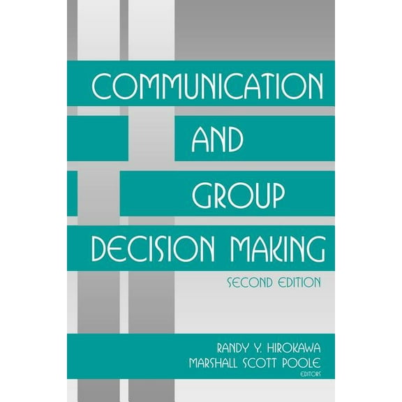 Communication and Group Decisionmaking, (Paperback)