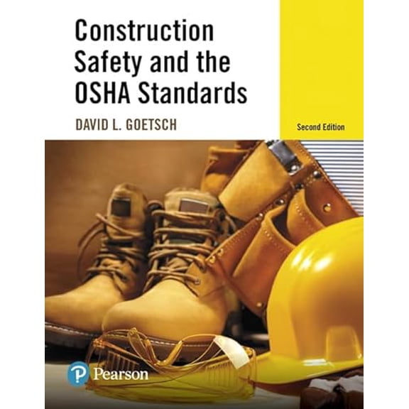 Pre-Owned Construction Safety and the OSHA Standards, 9780134420189, 0134420187, Hardcover, 2 edition
