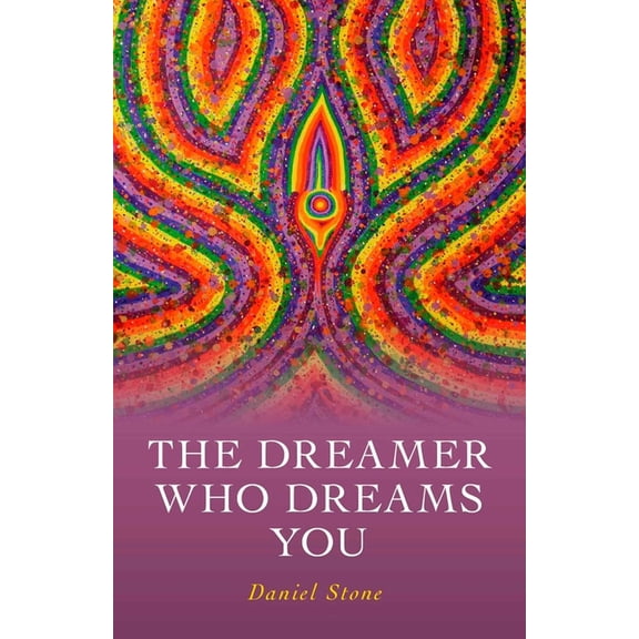 The Dreamer Who Dreams You, (Paperback)