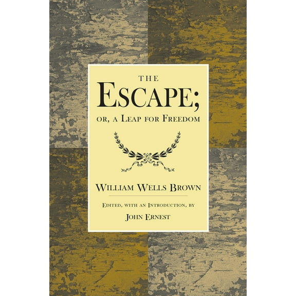 The Escape; Or, a Leap for Freedom.: A Drama in Five Acts., (Paperback)