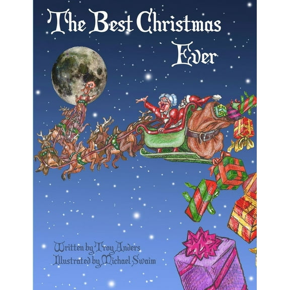 The Best Christmas Ever, (Paperback)
