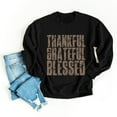 thumbnail image 5 of Thankful Grateful Blessed Block Distressed - Women's Graphic Sweatshirt, 5 of 14