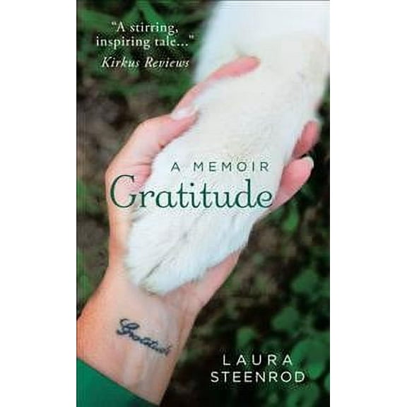Gratitude  Paperback  Laura Steenrod
