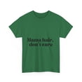 thumbnail image 2 of Mama hair, don't care T-shirt, 2 of 8