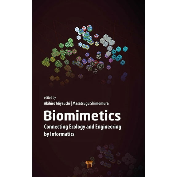 Biomimetics: Connecting Ecology and Engineering by Informatics, (Hardcover)
