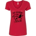 thumbnail image 3 of Inktastic Of Course I Can Drive a Stick with Witch Women's V-Neck T-Shirt, 3 of 5