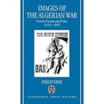 thumbnail image 2 of Images of the Algerian War: French Fiction and Film, 1954-1992, (Hardcover), 2 of 5