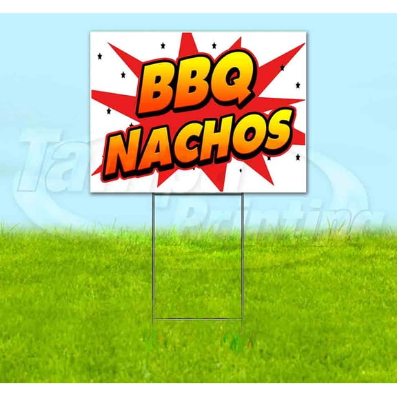 Wbg Bbq Nachos (18" x 24") Yard Sign, Includes Metal Step Stake