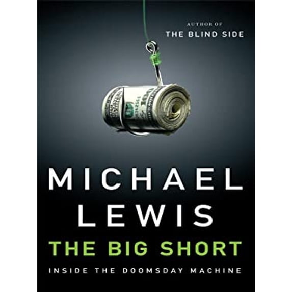 Pre-Owned The Big Short : Inside the Doomsday Machine (Hardcover) 9781410430267