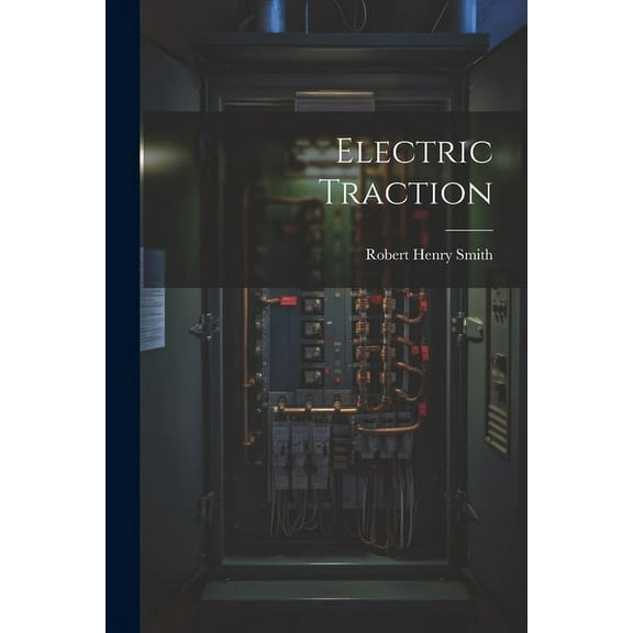 Electric Traction (Paperback)
