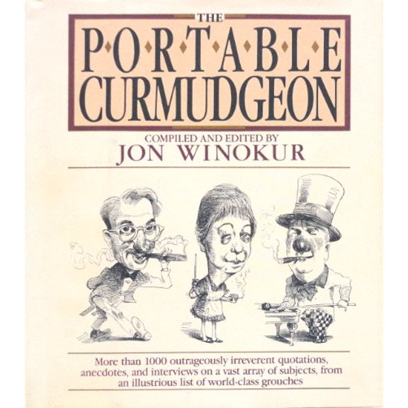 Pre-Owned The Portable Curmudgeon (Hardcover) 0453005659 9780453005654