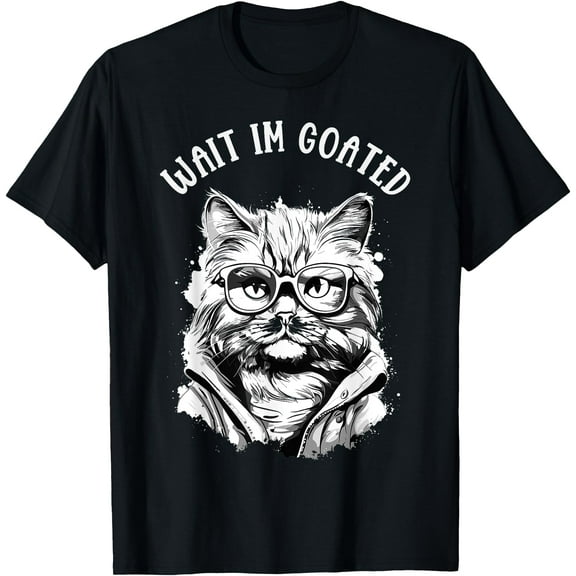 Wait I'm Goated Funny Meme T-Shirt,Black