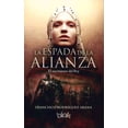 thumbnail image 1 of LA ESPADA DE LA ALIANZA, EL NACIMIENTO DEL REY B DE BLOK FRANCISCO RODRIGUEZ ARANA, 1 of 1
