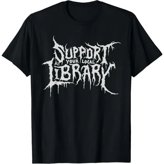100%cotton Gothic Print Support Your Local Library Style Lovers T-Shirt Menswear Top Vintage Distressed