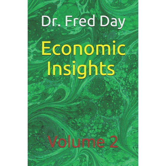 Economic Insights: Volume 2: