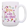 thumbnail image 1 of ThisWear Inspirational Quote Mug You Can Do This Coffee Mug Floral Gifts 15oz Coffee Mug Multi, 1 of 4