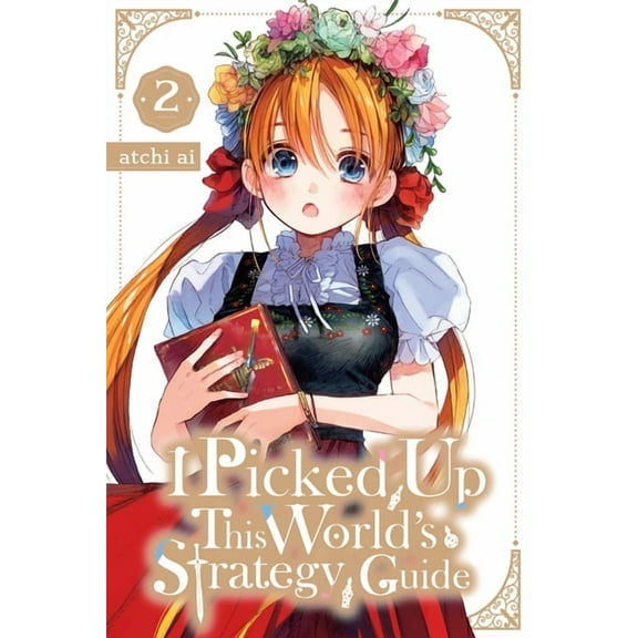 I Picked Up This World's Strategy Guide I Picked Up This World's Strategy Guide, Vol. 2, Book 2, (Paperback)