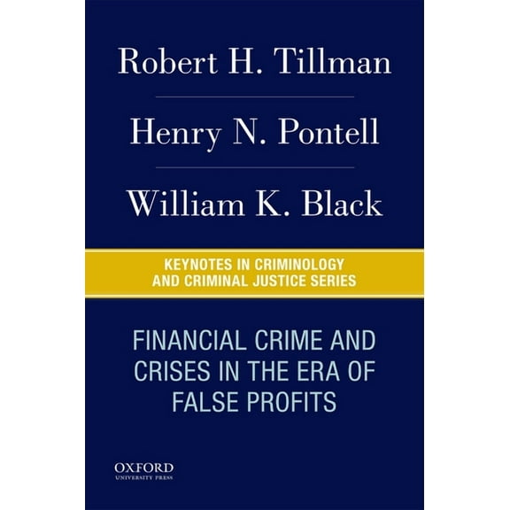 Cabi Crfas Financial Crime and Crises in the Era of False Profits, (Paperback)