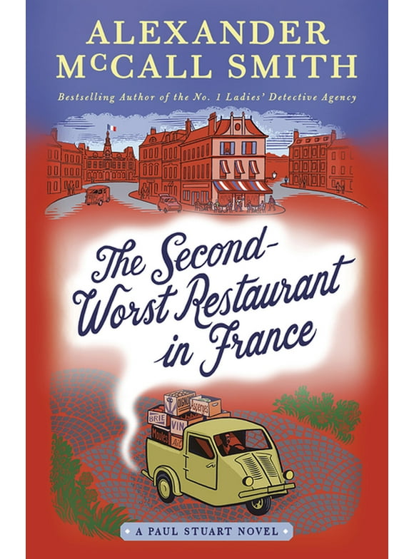 Paul Stuart: The Second-Worst Restaurant in France (Paperback)