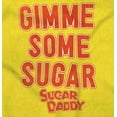 thumbnail image 2 of Gimme Some Sugar Daddy Candy Logo Men's Graphic T Shirt Tees Brisco Brands M, 2 of 6
