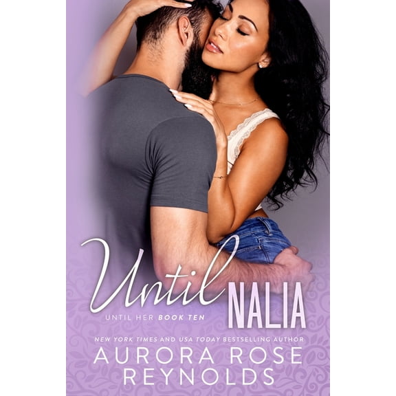 Until Him/Her Until Nalia: Until Series, Book 15, (Paperback)