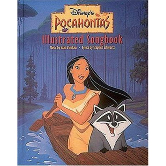 Pre-Owned Disney's Pocahontas Illustrated Songbook (Hardcover) 0793546559 9780793546558