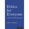 thumbnail image 2 of Ethics for Everyone: A Skills-Based Approach, (Paperback), 2 of 4