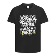 Worlds Greatest Father Farter Funny Shirts, Gifts for Dad, Humor Novelty Sarcastic Graphic Tees Gift Idea for Fathers Day, Birthday, Christmas, Dad Shirt, Funny Mens T Shirt for Daddy, Size S