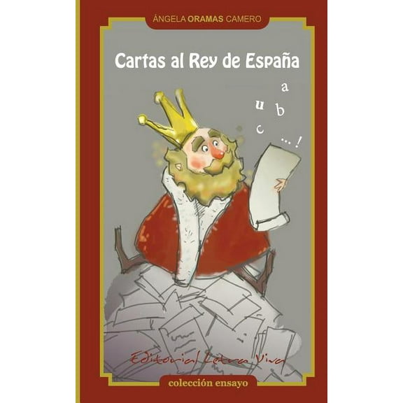 Cartas al Rey de Espana, (Paperback)