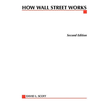 How Wall Street Works, (Paperback)