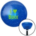 thumbnail image 1 of American Shifter  Green I Love BUICK Blue Retro Metal Flake Shift Knob with M16 x 1.5 Insert Shifter, 1 of 1