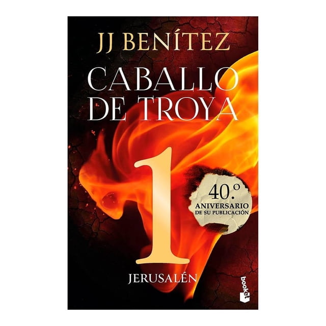 Jerusalén. caballo de troya 1 (ed. 40 aniv.) Booket J. J. Benítez