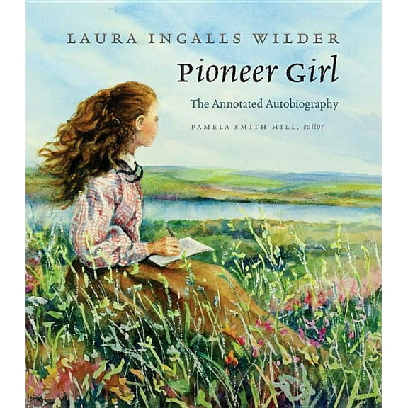Pioneer Girl, (Hardcover)