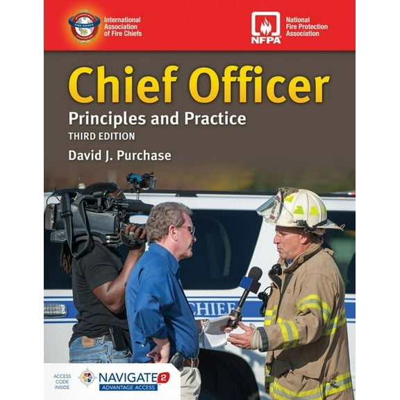 Chief Officer: Principles and Practice Includes Navigate Advantage Access: Principles and Practice (Paperback)