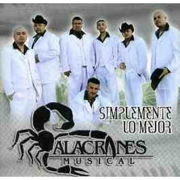 SIMPLEMENTE LO MEJOR [ALACRANES MUSICAL] [CD] [1 DISC]