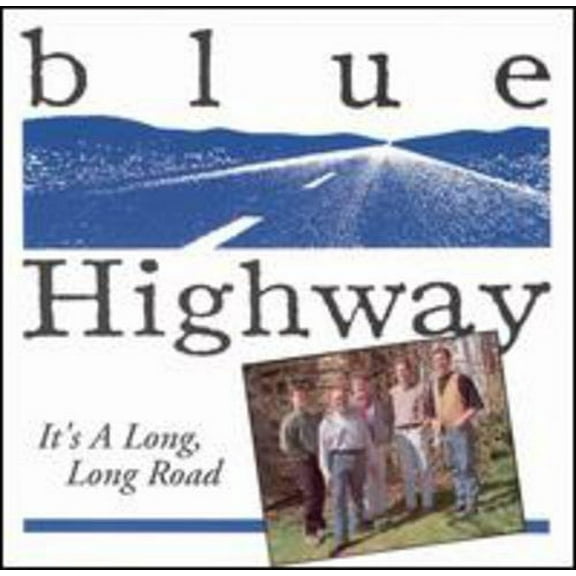 Blue Highway - It's a Long Long Road - Music & Performance - CD