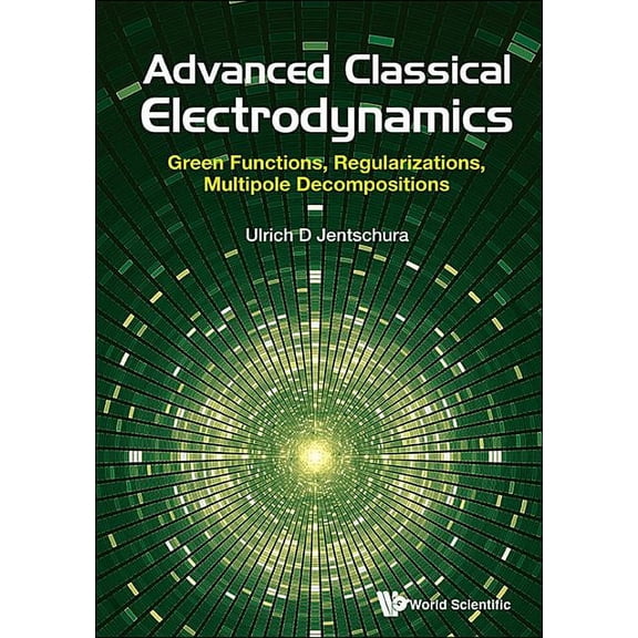 Advanced Classical Electrodynamics, (Hardcover)