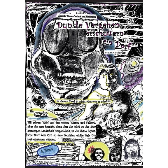 Dunkle Vergehen erschüttern ein Dorf: Skurriler Kriminalroman, (Paperback)