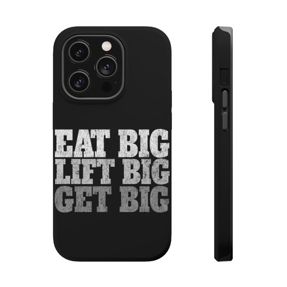 DistinctInk Tough Case for Apple iPhone 15 PRO (6.1" Screen), Compatible with MagSafe Charging - Eat Big Lift Big Get Big