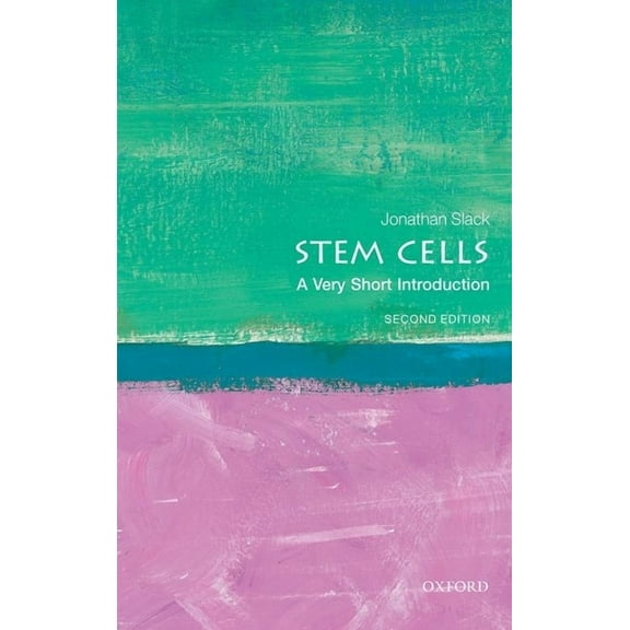 Very Short Introductions Stem Cells: A Very Short Introduction, (Paperback)