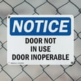 thumbnail image 5 of (2 Pack) Door Not In Use Door Inoperable OSHA Notice Sign 24 Inch X 18 Inch Indoor / Outdoor Rust-Free Aluminum Metal Signs for Workplace, Workshop, and Construction Site, Made in the USA, 5 of 8