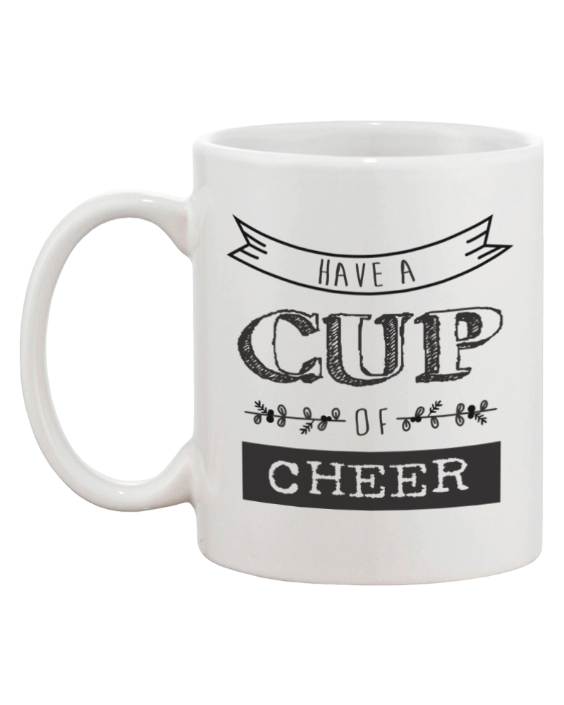 Cute Holiday Coffee Mug - Have a Cup of Cheer 11oz Coffee Mug Cup Gift - image 3 of 5