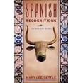 thumbnail image 1 of Pre-Owned Spanish Recognitions: The Roads to the Present, 9780393020274, 0393020274, Hardcover,, 1 of 1