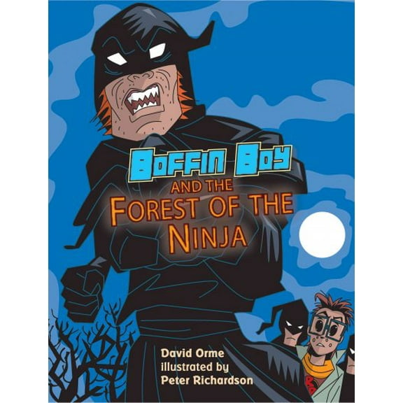 Boffin Boy And The Forest Of The Ninja