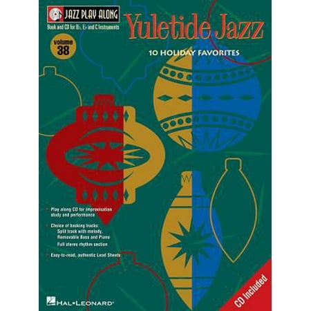 YULETIDE JAZZ: Jazz Play-Along Series Volume 38